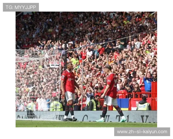 国际足球赛季盘点:曼联状态持续上升,排名升至前四,新赛季曼联 国际足球赛季盘点:曼联状态持续上升,排名升至前四,新赛季曼联